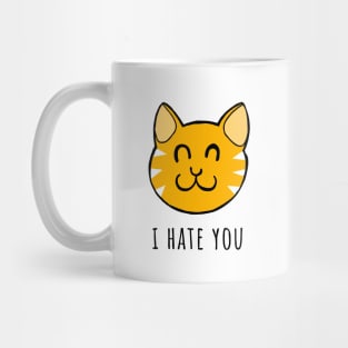 I hate you Mug